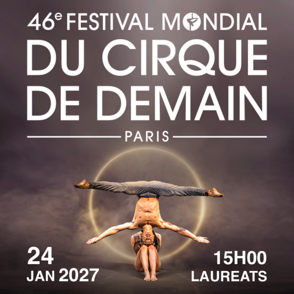 46e Festival Mondial du Cirque de Demain - Lauréat